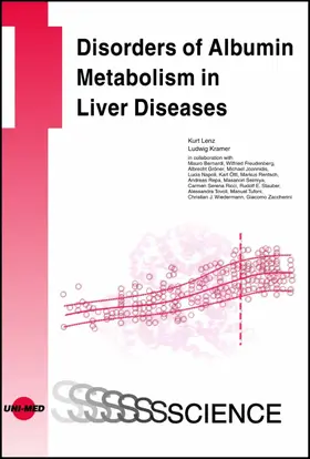 Lenz / Kramer |  Disorders of Albumin Metabolism in Liver Diseases | eBook | Sack Fachmedien