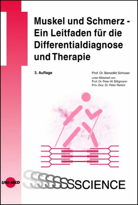Schoser |  Muskel und Schmerz - Ein Leitfaden für die Differentialdiagnose und Therapie | eBook | Sack Fachmedien