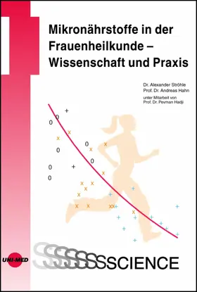 Ströhle / Hahn |  Mikronährstoffe in der Frauenheilkunde - Wissenschaft und Praxis | eBook | Sack Fachmedien