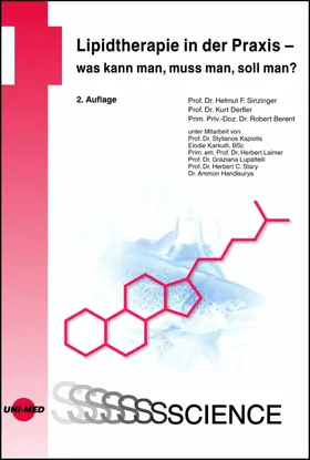 Sinzinger / Derfler / Berent |  Lipidtherapie in der Praxis - was kann man, muss man, soll man? | eBook | Sack Fachmedien