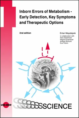 Mayatepek |  Inborn Errors of Metabolism - Early Detection, Key Symptoms and Therapeutic Options | eBook | Sack Fachmedien