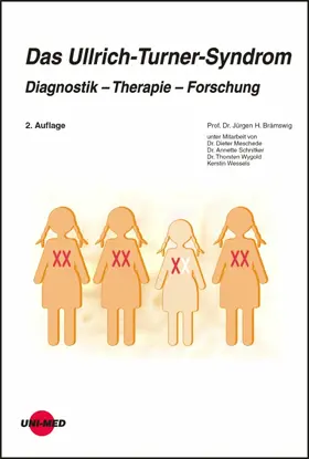 Brämswig |  Das Ullrich-Turner Syndrom: Diagnostik - Therapie - Forschung | eBook | Sack Fachmedien