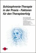 Juckel / Brüne / Assion |  Schizophrenie-Therapie in der Praxis - Faktoren für den Therapieerfolg | eBook | Sack Fachmedien