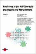 Oette / Kaiser / Häussinger |  Resistenz in der HIV-Therapie - Diagnostik und Management | eBook | Sack Fachmedien