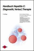 Manns / Wedemeyer / Wiegand |  Handbuch Hepatitis C: Diagnostik, Verlauf, Therapie | eBook | Sack Fachmedien