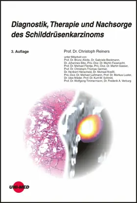 Reiners |  Diagnostik, Therapie und Nachsorge des Schilddrüsenkarzinoms | eBook | Sack Fachmedien