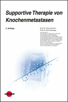 Schmid / Possinger |  Supportive Therapie von Knochenmetastasen | eBook | Sack Fachmedien