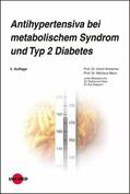 Kintscher / Marx |  Antihypertensiva bei metabolischem Syndrom und Typ 2 Diabetes | eBook | Sack Fachmedien
