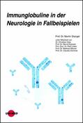 Stangel |  Immunglobuline in der Neurologie in Fallbeispielen | eBook | Sack Fachmedien