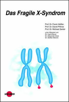 Häßler / Pittrow / Seidel |  Das Fragile X-Syndrom | eBook | Sack Fachmedien