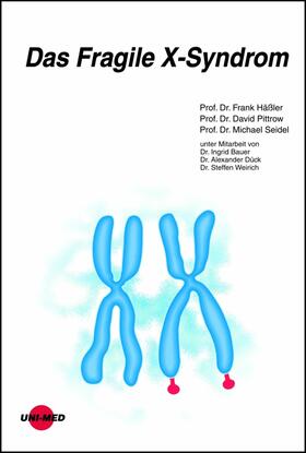Häßler / Pittrow / Seidel | Das Fragile X-Syndrom | E-Book | sack.de