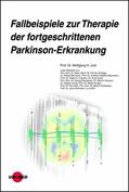 Jost |  Fallbeispiele zur Therapie der fortgeschrittenen Parkinson-Erkrankung | eBook | Sack Fachmedien