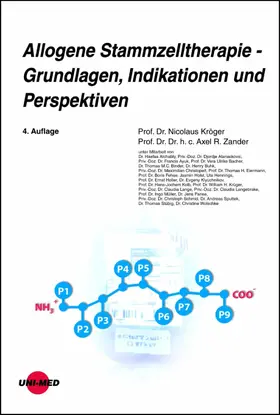 Kröger / Zander |  Allogene Stammzelltherapie - Grundlagen, Indikationen und Perspektiven | eBook | Sack Fachmedien