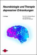 Bauer |  Neurobiologie und Therapie depressiver Erkrankungen | eBook | Sack Fachmedien