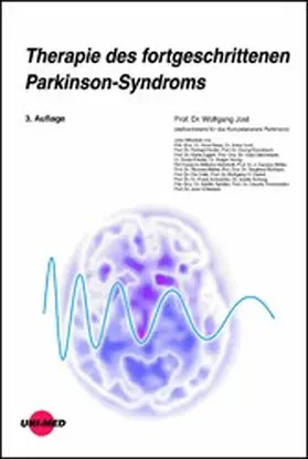 Jost |  Therapie des fortgeschrittenen Parkinson-Syndroms | eBook | Sack Fachmedien
