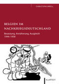 Brüll |  Belgien im Nachkriegsdeutschland | Buch |  Sack Fachmedien