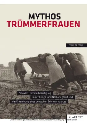 Treber |  Mythos Trümmerfrauen | eBook | Sack Fachmedien