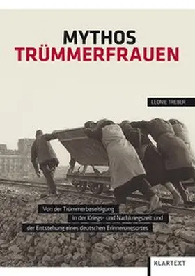 Treber |  Mythos Trümmerfrauen | Buch |  Sack Fachmedien