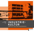 Buschmann |  Industriekultur | Buch |  Sack Fachmedien