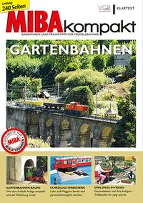 MIBAkompakt | Gartenbahnen | Buch | 978-3-8375-1849-8 | www.sack.de