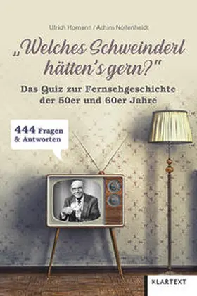 Homann / Nöllenheidt |  "Welches Schweinderl hätten's gern?" | Buch |  Sack Fachmedien