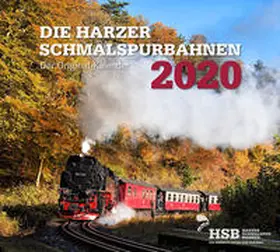 Harzer Schmalspurbahnen GmbH (HSB) |  Die Harzer Schmalspurbahnen 2020 | Sonstiges |  Sack Fachmedien