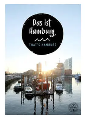 Schuller / Zapf |  Das ist Hamburg. That´s Hamburg | Buch |  Sack Fachmedien
