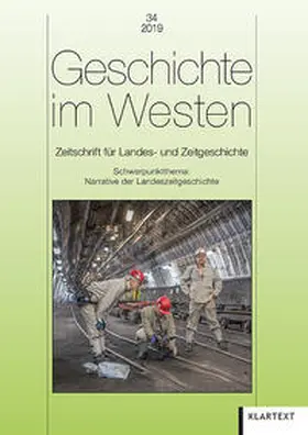 Brauweiler Kreis für Landes- und Zeitgeschichte e.V. |  Geschichte im Westen 34/2019 | Buch |  Sack Fachmedien