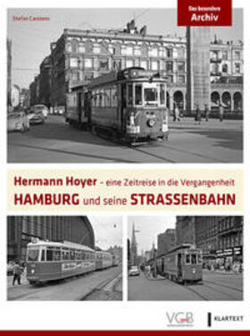 Carstens | Carstens, S: Hamburg und seine Straßenbahn | Buch | 978-3-8375-2225-9 | sack.de