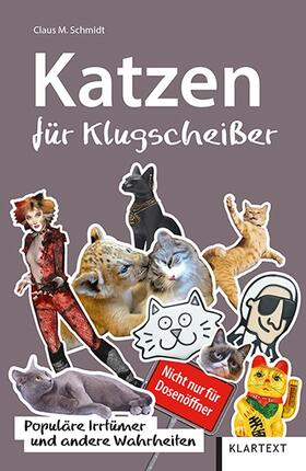 Schmidt | Schmidt, C: Katzen für Klugscheißer | Buch | 978-3-8375-2234-1 | sack.de