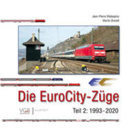 Malaspina / Brandt | Die EuroCity-Züge. Bd.2 | Buch | 978-3-8375-2241-9 | sack.de