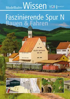 VG-Bahn / Bauer-Portner |  Faszinierende Spur N | Buch |  Sack Fachmedien