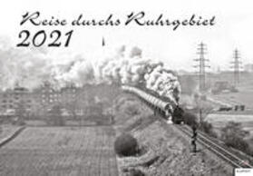 Reise durchs Ruhrgebiet 2021 | Sonstiges | sack.de