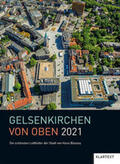  Gelsenkirchen von oben 2021 | Sonstiges |  Sack Fachmedien