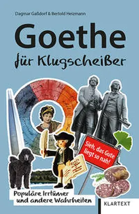 Gaßdorf / Heizmann |  Goethe für Klugscheißer | Buch |  Sack Fachmedien