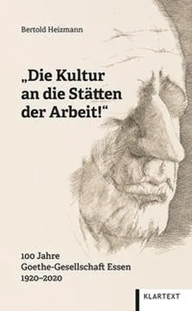 Heizmann |  „Die Kultur an die Stätten der Arbeit!“ | Buch |  Sack Fachmedien