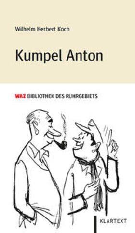 Koch | Kumpel Anton | Buch | 978-3-8375-2343-0 | sack.de