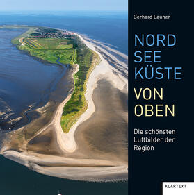 Nordseeküste von oben | Buch | 978-3-8375-2357-7 | sack.de