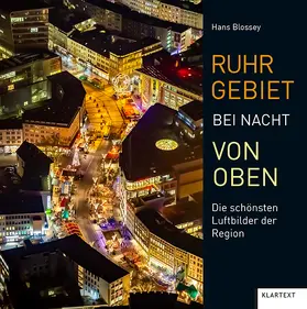 Ruhrgebiet bei Nacht von oben | Buch | 978-3-8375-2413-0 | www.sack.de