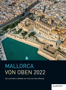  Mallorca von oben 2022 | Sonstiges |  Sack Fachmedien