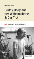 Welt |  Buddy Holly auf der Wilhelmshöhe & Der Tick | Buch |  Sack Fachmedien