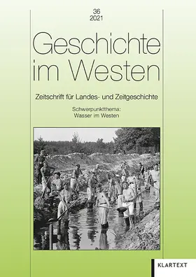 Brauweiler Kreis für Landes- und Zeitgeschichte e.V. |  Geschichte im Westen 36/2021 | Buch |  Sack Fachmedien