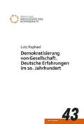 Raphael |  Raphael, L: Demokratisierung von Gesellschaft | Buch |  Sack Fachmedien