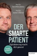 Matusiewicz / Werner |  Der smarte Patient | Buch |  Sack Fachmedien