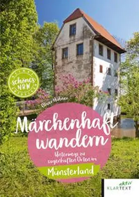 Hübner | Märchenhaft wandern im Münsterland | Buch | 978-3-8375-2625-7 | www.sack.de