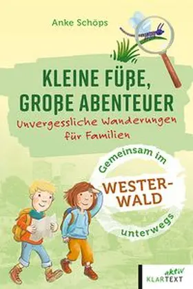 Schöps |  Kleine Füße, große Abenteuer Westerwald | Buch |  Sack Fachmedien