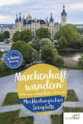 Hübner |  Märchenhaft wandern Mecklenburgische Seenplatte | Buch |  Sack Fachmedien