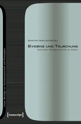 Hofer / Leisch-Kiesl |  Evidenz und Täuschung | Buch |  Sack Fachmedien