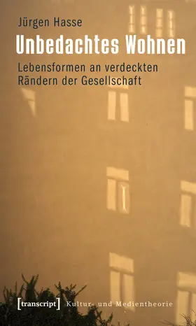 Hasse |  Unbedachtes Wohnen | Buch |  Sack Fachmedien