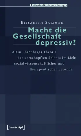 Summer |  Macht die Gesellschaft depressiv? | Buch |  Sack Fachmedien